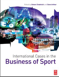 International Cases in the Business of Sport